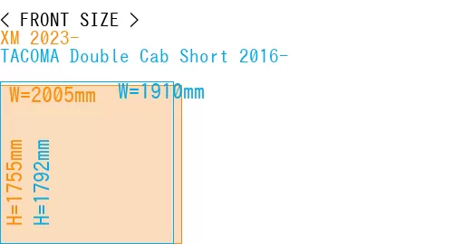 #XM 2023- + TACOMA Double Cab Short 2016-